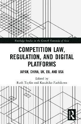 Competition Law, Regulation and Digital Platforms 1