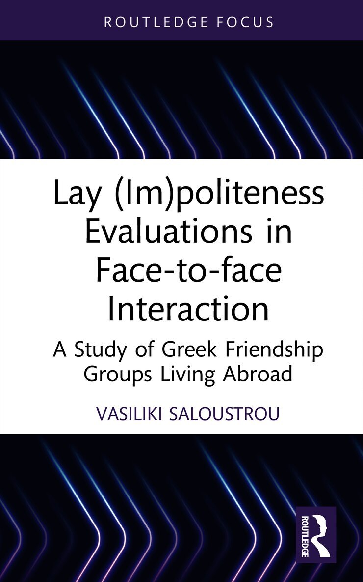 Lay (Im)politeness Evaluations in Face-to-face Interaction