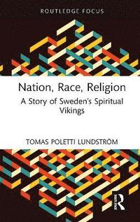 bokomslag Nation, Race, Religion