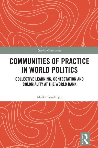 bokomslag Communities of Practice in World Politics