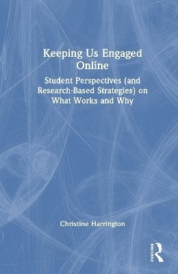 Keeping Us Engaged Online