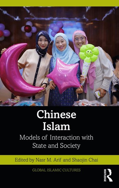 Nasr M. Arif, Shaojin Chai - Chinese Islam, Häftad