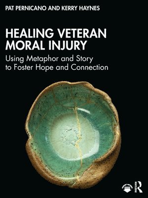 Healing Veteran Moral Injury 1