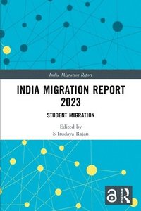 bokomslag India Migration Report 2023
