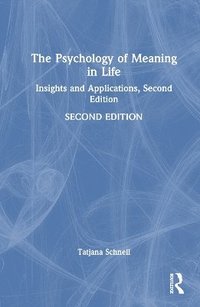 bokomslag The Psychology of Meaning in Life