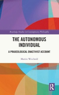 bokomslag The Autonomous Individual