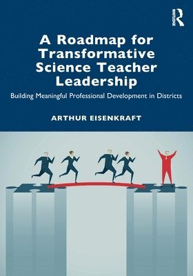 bokomslag A Roadmap for Transformative Science Teacher Leadership