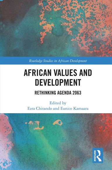 Ezra Chitando, Eunice Kamaara - African Values and Development, Häftad