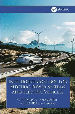 bokomslag Intelligent Control for Electric Power Systems and Electric Vehicles