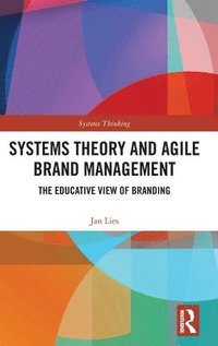 bokomslag Systems Theory and Agile Brand Management