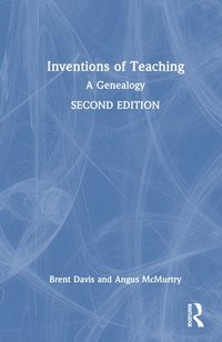 bokomslag Inventions of Teaching