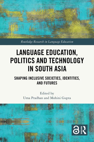 bokomslag Language Education, Politics and Technology in South Asia