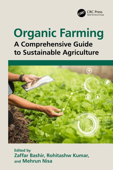 Zaffar Bashir, Rohitashw Kumar, Mehrun Nisa - Organic Farming, Inbunden