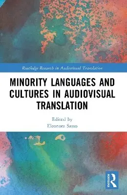 Eleonora Sasso - Minority Languages and Cultures in Audiovisual Translation, Häftad. Tillgänglighet: Kommande