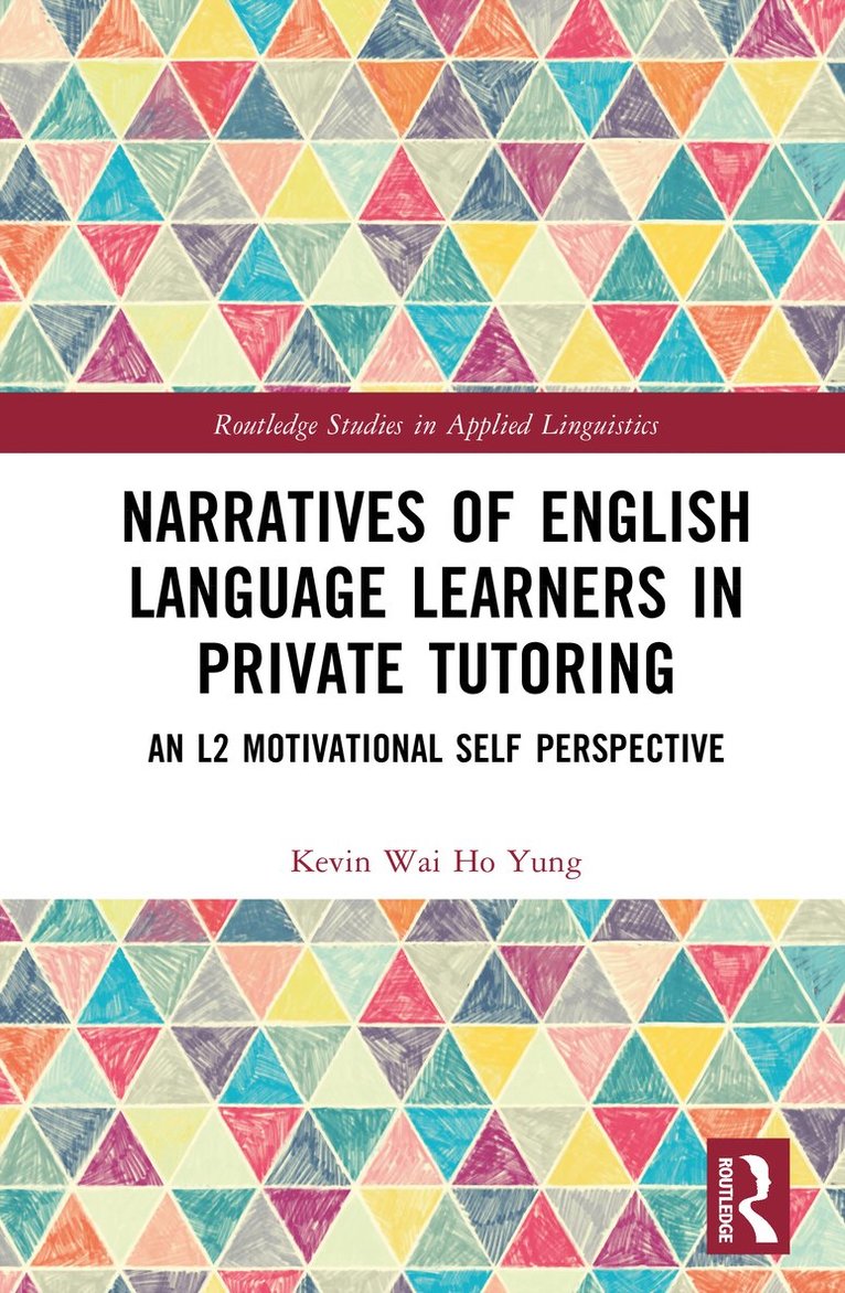 Narratives of English Language Learners in Private Tutoring