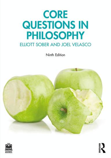 Elliott Sober, Joel Velasco - Core Questions in Philosophy, Häftad