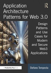 bokomslag Application Architecture Patterns for Web 3.0