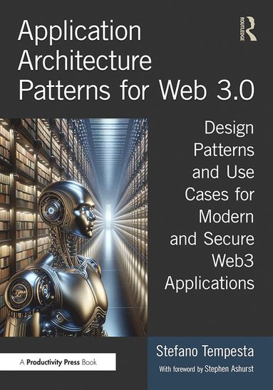 bokomslag Application Architecture Patterns for Web 3.0