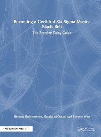 bokomslag Becoming a Certified Six Sigma Master Black Belt