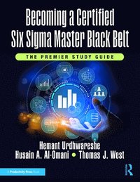 bokomslag Becoming a Certified Six Sigma Master Black Belt