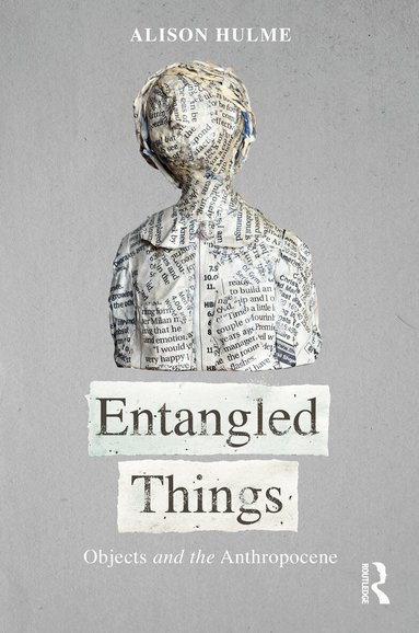 Alison Hulme - Entangled Things, Häftad