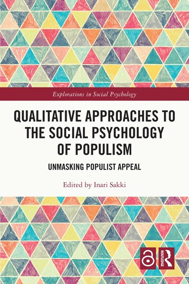 Inari Sakki - Qualitative Approaches to the Social Psychology of Populism, Häftad