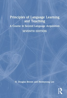 bokomslag Principles of Language Learning and Teaching