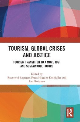 Tourism, Global Crises and Justice 1