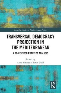 bokomslag Transversal Democracy Projection in the Mediterranean