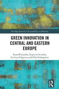 bokomslag Green Innovation in Central and Eastern Europe