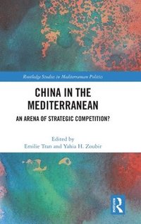 bokomslag China in the Mediterranean