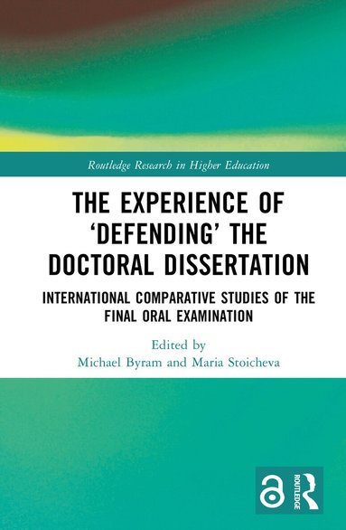 Michael Byram, Maria Stoicheva - Experience of ‘Defending’ the Doctoral Dissertation, Inbunden