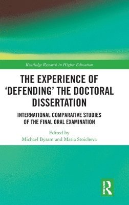 bokomslag The Experience of Defending the Doctoral Dissertation