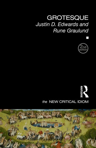 Justin D. Edwards, Rune Graulund - Grotesque, Häftad