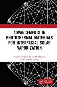 bokomslag Advancements in Photothermal Materials for Interfacial Solar Vaporization