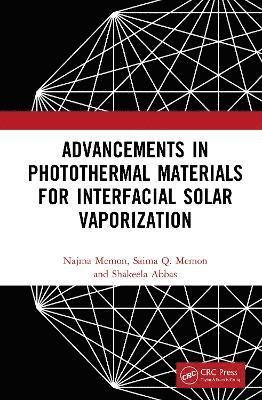 Advancements in Photothermal Materials for Interfacial Solar Vaporization 1