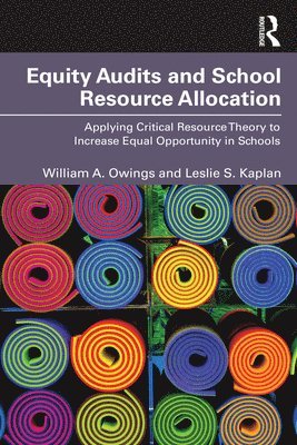 Equity Audits and School Resource Allocation 1