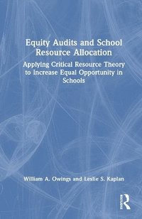 bokomslag Equity Audits and School Resource Allocation