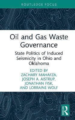 bokomslag Oil and Gas Waste Governance