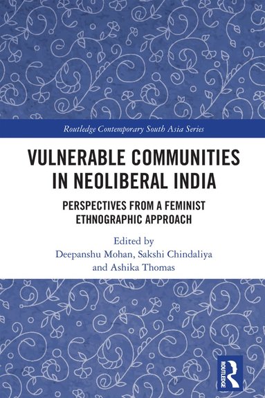 bokomslag Vulnerable Communities in Neoliberal India