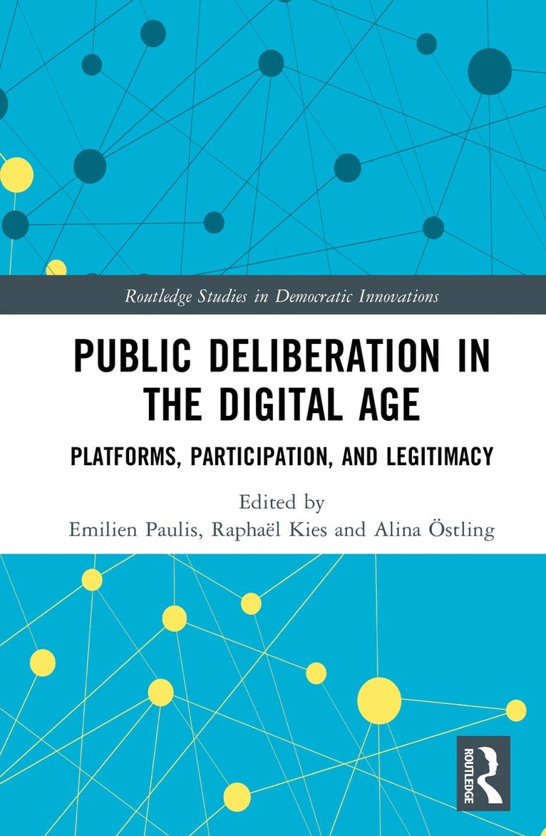 Public Deliberation in the Digital Age