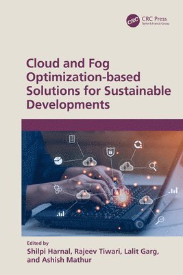 bokomslag Cloud and Fog Optimization-based Solutions for Sustainable Developments