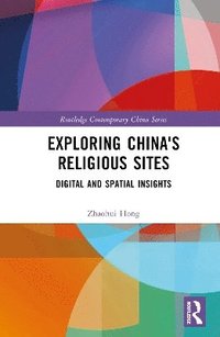 bokomslag Exploring China's Religious Sites