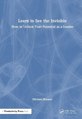 Learn to See the Invisible 1