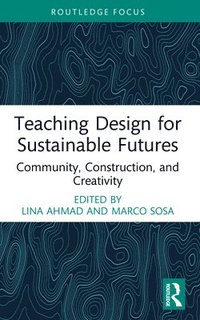 bokomslag Teaching Design for Sustainable Futures