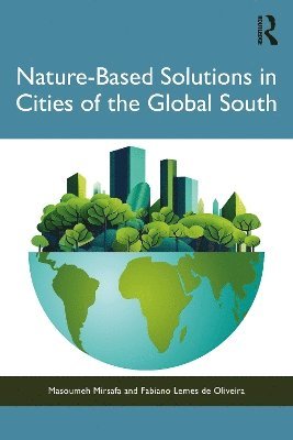 Nature-Based Solutions in Cities of the Global South 1