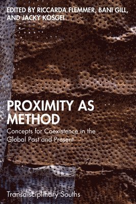 Proximity as Method 1