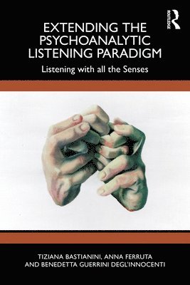 bokomslag Extending the Psychoanalytic Listening Paradigm