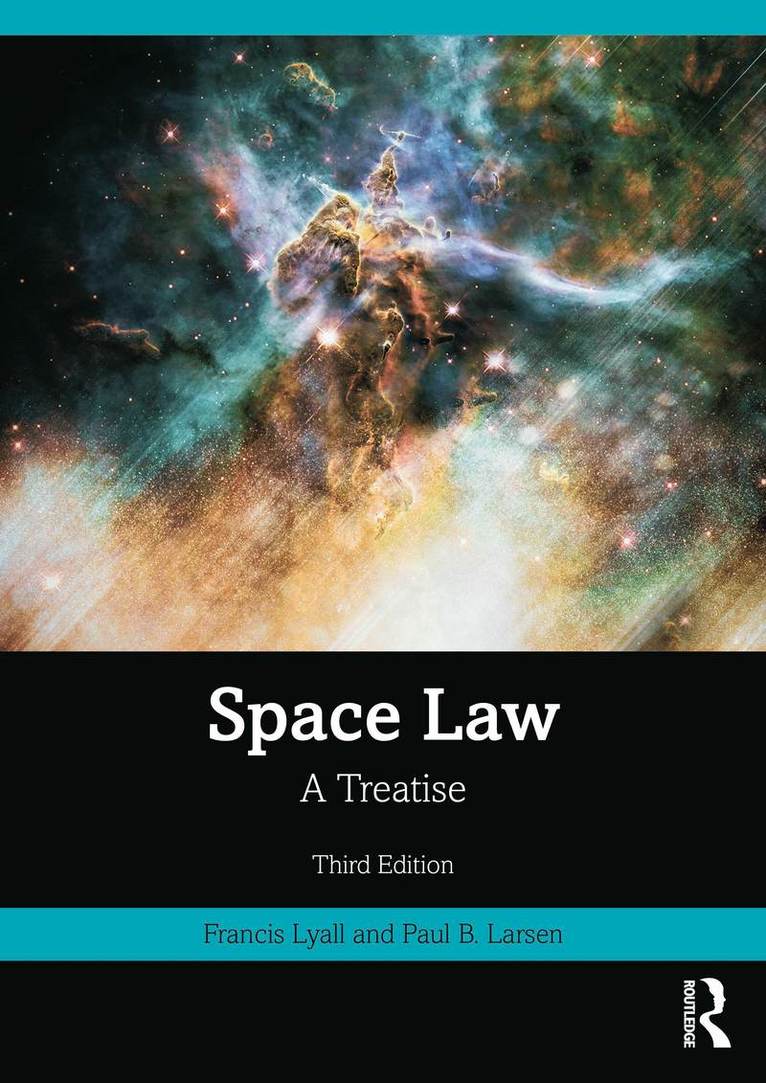 Francis Lyall, Paul B. Larsen - Space Law, Häftad