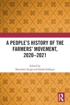 People's History of the Farmers' Movement, 2020–2021